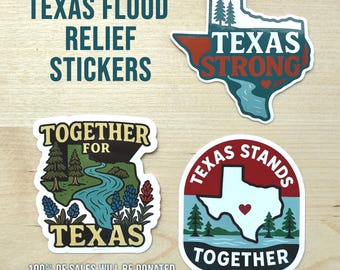 Texas Flood Relief Sticker - Guadalupe River Texas Hill Country Georgetown Texas Strong Texas Stickers