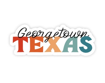 Georgetown Texas Sticker - Georgetown - Texas Sticker - Laptop Sticker - Sticker - Yeti Sticker - Decal