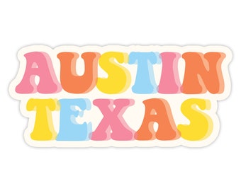 Austin Sticker - Party Favor - Wedding Favor - Gift - Texas Sticker - Austin Texas -
