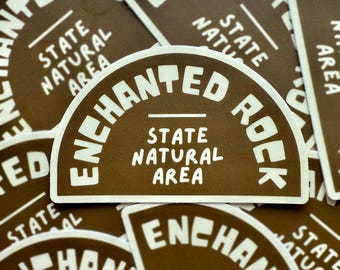 Enchanted Rock Sticker - Texas State Park Vinyl Decal - Hiking Adventure Souvenir - Nature Lover Gift - Fredericksburg Texas