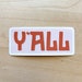 see more listings in the Texas Stickers section