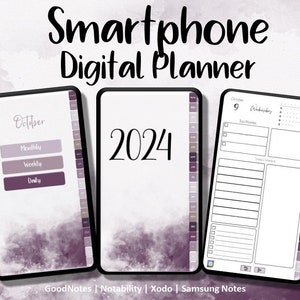 May include: A digital planner for smartphones featuring three screens displaying the text Smartphone Digital Planner, 2024, and October 9 Wednesday. The interface includes purple tabs, monthly, weekly, and daily buttons, and compatibility text for GoodNotes, Notability, Xodo, and Samsung Notes.