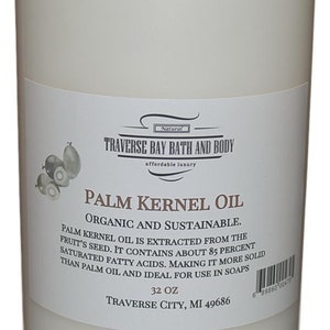 May include: A white plastic jar with a white lid containing 32 ounces of palm kernel oil. The label reads "Natural Traverse Bay Bath and Body affordable luxury Palm Kernel Oil Organic and Sustainable. Palm kernel oil is extracted from the fruit's seed. It contains about 85 percent saturated fatty acids. Making it more solid than palm oil and ideal for use in soaps 32 oz Traverse City, MI 49686".