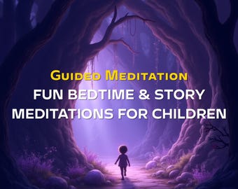 Kids Guided Meditation MP3 (1) · Bedtime Story · Calm & Mindfulness Children (4–10) · 9–16 · 6–24h