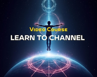 Learn to Channel Video Course · Spirit Guides & Automatic Writing · Instant Download
