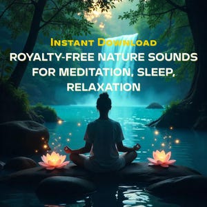 Royalty-Free Nature Sounds for Meditation, Sleep, Relaxation | Instant Download | One-Hour Tracks | Tropical Waves, Rain, Forest, Waterfall