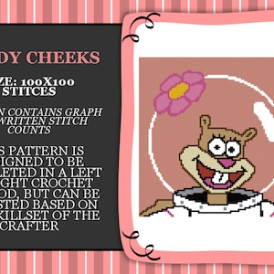 Puede incluir: Patrón de ganchillo con Sandy Cheeks. El patrón incluye un gráfico y recuentos de puntadas escritos. El diseño está pensado para ganchillo de izquierda a derecha, adaptable a la habilidad del artesano. Tamaño: 100x100 puntadas.