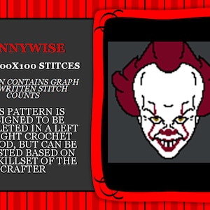 Può includere: Uno schema all'uncinetto per Pennywise il clown del film IT. Lo schema è di 100x100 punti e include un grafico e i conteggi dei punti scritti. Lo schema è progettato per essere completato con un metodo a uncinetto da sinistra a destra, ma può essere adattato in base alle abilità dell'artigiano.