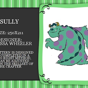 Può includere: Uno schema di punto croce di Sully, il mostro blu e viola di Monsters & Co., con il testo "SULLY" e "SIZE: 250X211" sopra l'immagine e "DESIGNER: VANESSA WHEELER" sotto l'immagine. Lo schema è progettato per essere completato usando il metodo da sinistra a destra, ma può essere adattato in base alle abilità dell'artigiano.
