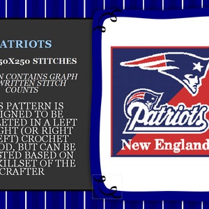 May include: A crochet pattern for the New England Patriots logo. The pattern is 250 stitches by 250 stitches and includes a graph and written stitch counts. The pattern can be completed in a left to right or right to left crochet method.