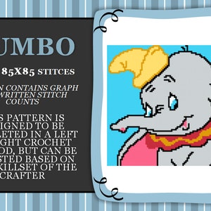 Può includere: Uno schema a uncinetto per un disegno di Dumbo l'elefante. Lo schema è di 85 punti per 85 punti e include un grafico e i conteggi dei punti scritti. Lo schema è progettato per essere completato con un metodo a uncinetto da sinistra a destra, ma può essere adattato in base alle abilità dell'artigiano.