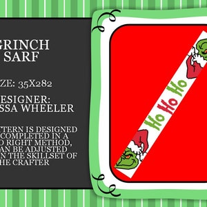 May include: A red and white cross stitch pattern featuring the Grinch with the text "Ho Ho Ho". The pattern is 35 stitches wide by 282 stitches tall. The designer is Vanessa Wheeler.
