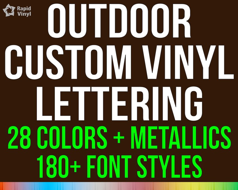 Custom Vinyl Lettering Decal - Sticker Outdoor Use On Auto Car Truck Semi Boat Trailer Garage Hobby Projects & More 