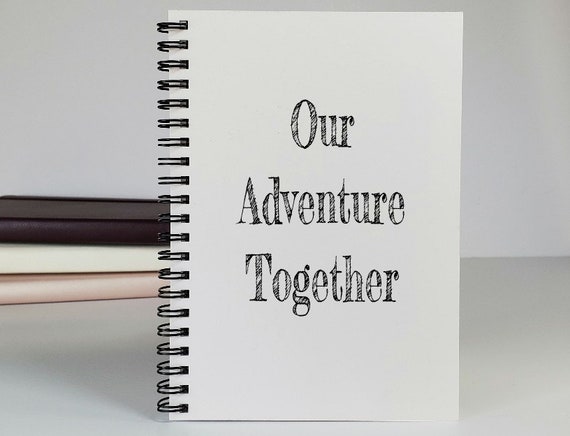 Our Adventure Together Notebook, Our Adventure Book for Couples, Scrapbook,  Couples Journal, Photo Scrapbook, Anniversary Gift for Couple 