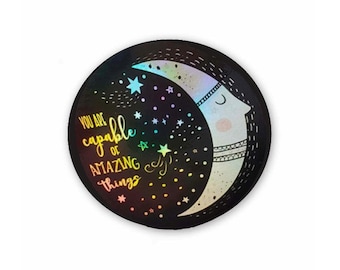 Naklejka HOLOGRAFICZNA Jesteś zdolny do niesamowitych rzeczy, Naklejka holograficzna, Naklejka holograficzna księżyc, Księżyc i gwiazdy, Naklejka pozytywna