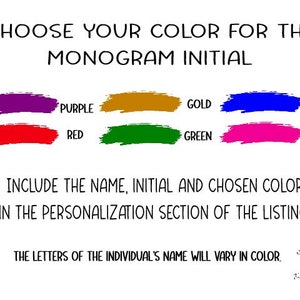 Choose your color for the monogram initial. Color options are purple, gold, blue, red, green and pink. The letters of the individual's name for the notebook cover will vary in color.