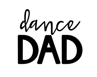 Dance Dad Car Decal, Personalized Vinyl Sticker