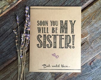 ¡Pronto serás mi hermana! Propuesta de dama de honor Hermana en Derecho. Tarjeta de dama de honor divertida. Pedir tarjeta de la hermana. Dama de dama de honor dama de honor dama de honor