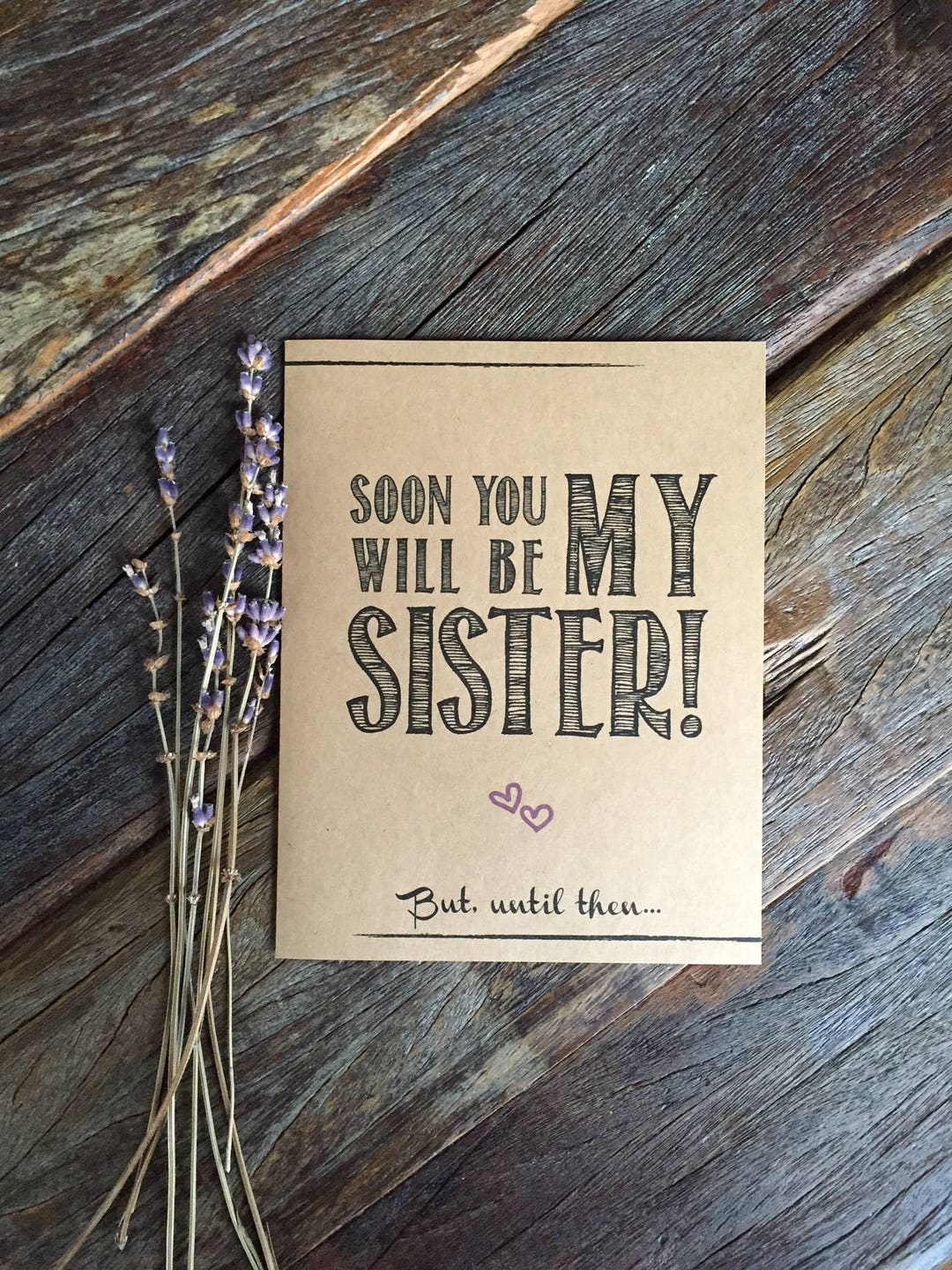 Bridesmaid Proposal Sister in Law. Soon You Will Be My Sister! Funny ...