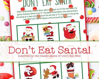 Don't Eat Santa / Christmas Variation of Don't Eat Pete Christmas Game