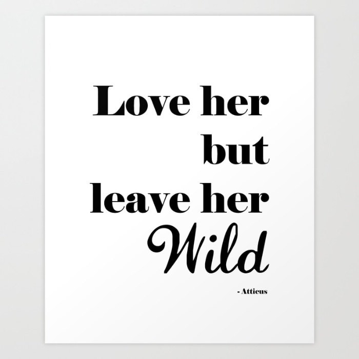 Love Her But Leave Her Wild Atticus Poetry Love Saying | Etsy Canada