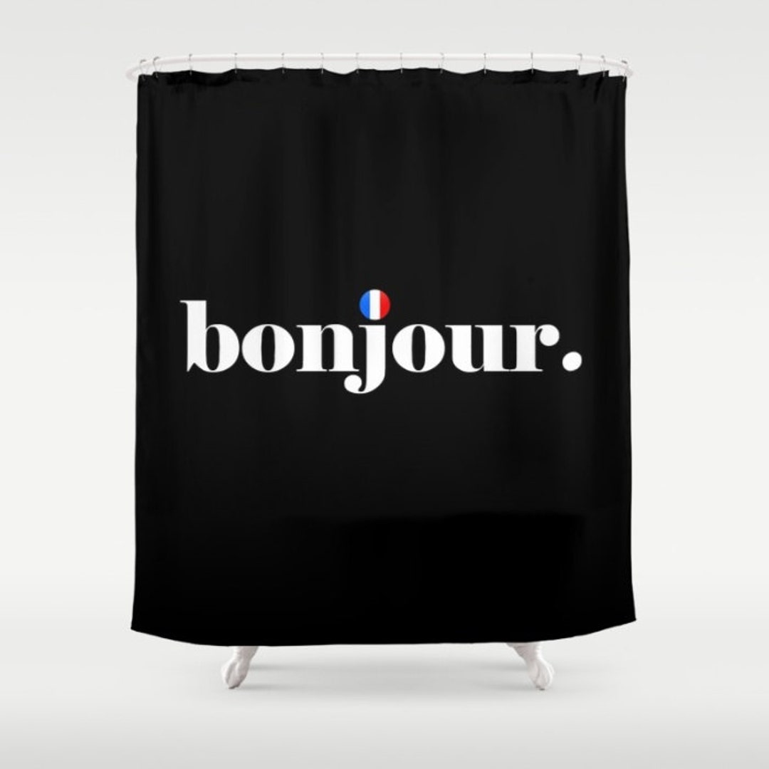 Bonjour Shower Curtain French Shower Curtain Paris Shower Etsy