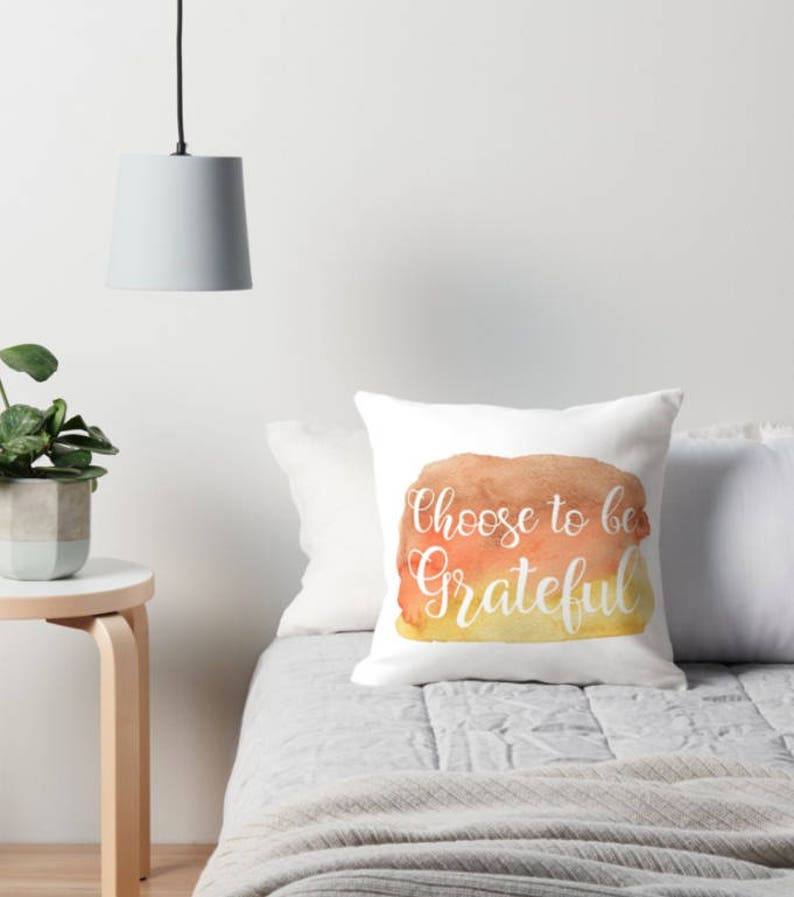 Gratitude Pillow Thanksgiving Pillow Choose to be Grateful Etsy