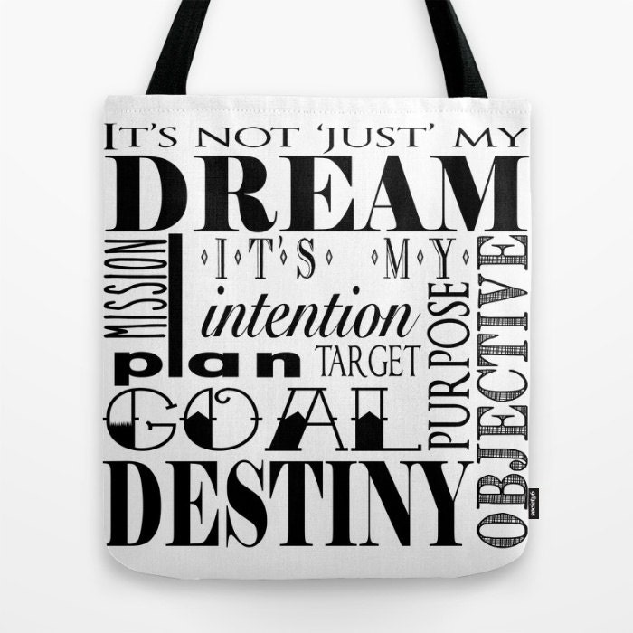Dreams Tote Bag Dream Tote Inspiration Tote Motivational Etsy