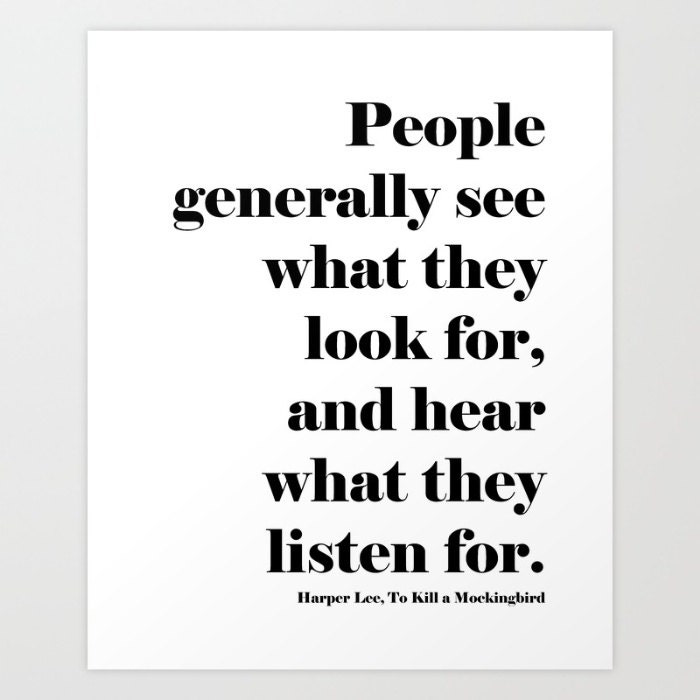 People Generally See What They Look For People Generally See What They Look For