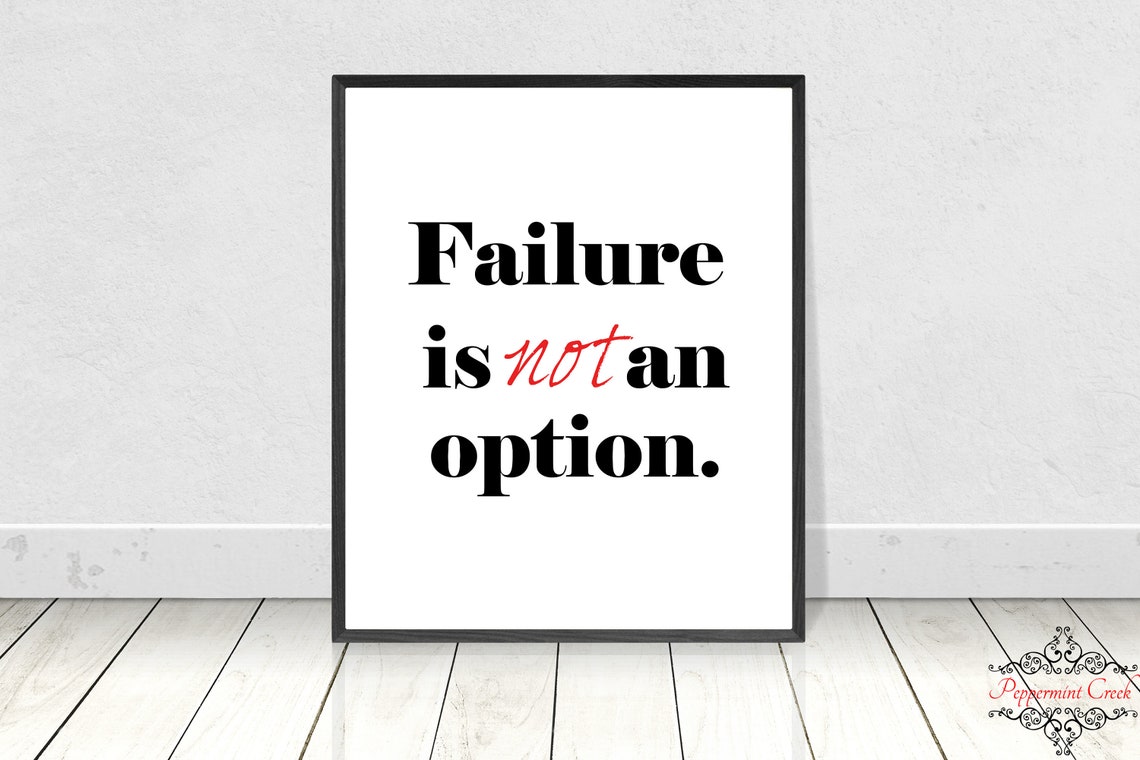 Failure is Not an Option Digital Download Success Quote | Etsy