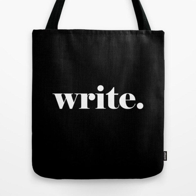 Writer Tote Bag Write Tote Writer Tote Write Tote Bag Etsy