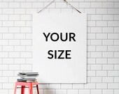 Any print - choose your size