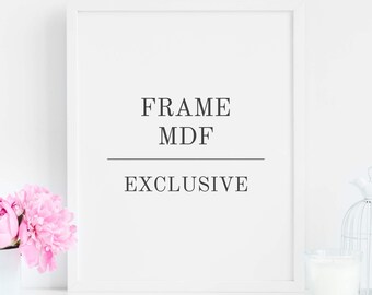 Frame MDF 30x40 Cm, Black or White, 12x16 