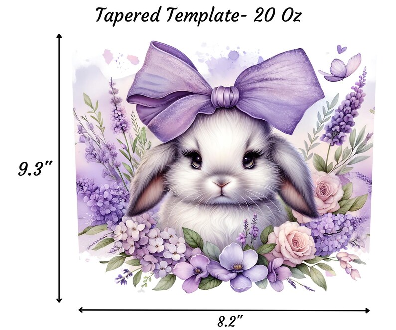 A beautiful 20 oz tumbler wrap featuring an adorable white Easter bunny with big, expressive eyes, wearing a large purple bow. Surrounded by soft pastel florals, lavender, and butterflies in a dreamy watercolor style on a white background