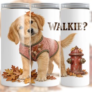 Funny Golden Retriever Walkie Tumbler Wrap, Autumn Dog Mom Design (Digital Download)