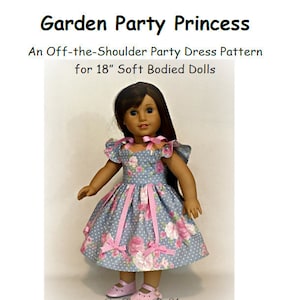 Garden Party Princess PATTERN for 18" dolls