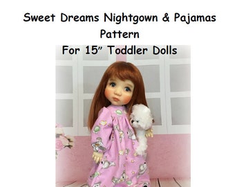 Sweet Dreams Nightgown & Pajama PATTERN for 15" Toddler Dolls