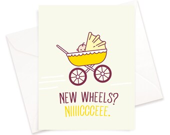 New Wheels | New Baby | Funny Card