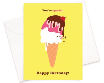 You're Special. Happy Birthday! | Birthday Card | Funny Card