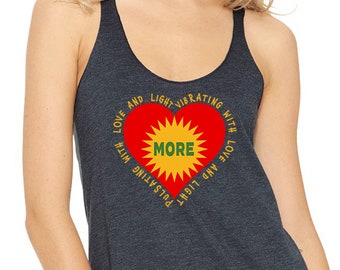 More - With Love and Light - Women's Flowy Racerback Tank Tops