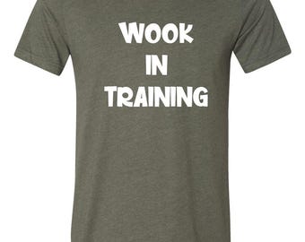 Wook In Training Tees