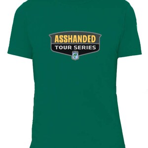 Ass Handed - Tour Series