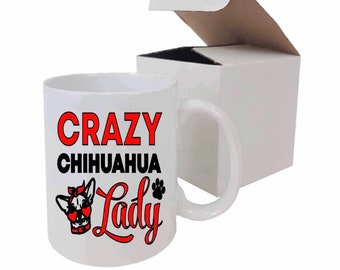 Crazy Chihuahua Lady Mug