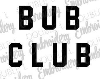 BUB CLUB SVG