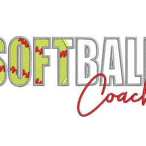 May include: Softball Coach embroidery design with a yellow softball with red stitching inside the word "Softball" and the word "Coach" in red cursive.