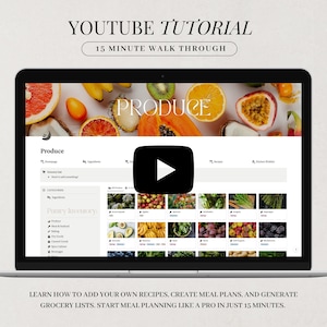 May include: A laptop screen displaying a website for meal planning. The website is called "Produce" and features a variety of fruits and vegetables. The screen also includes a play button for a 15-minute walk-through tutorial. The text "YOUTUBE TUTORIAL 15 MINUTE WALK THROUGH" is displayed at the top of the screen.