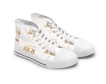 Inspirational High Top Sneakers for Women - 'Rich in Jesus' Design
