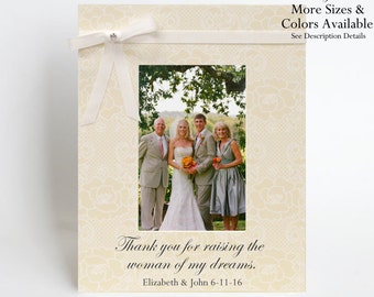 Parents of the Bride Picture Frame Gift to Mother Mom Personalized Thank you for raising the woman of my dreams Photo Frame Wedding Day Idea