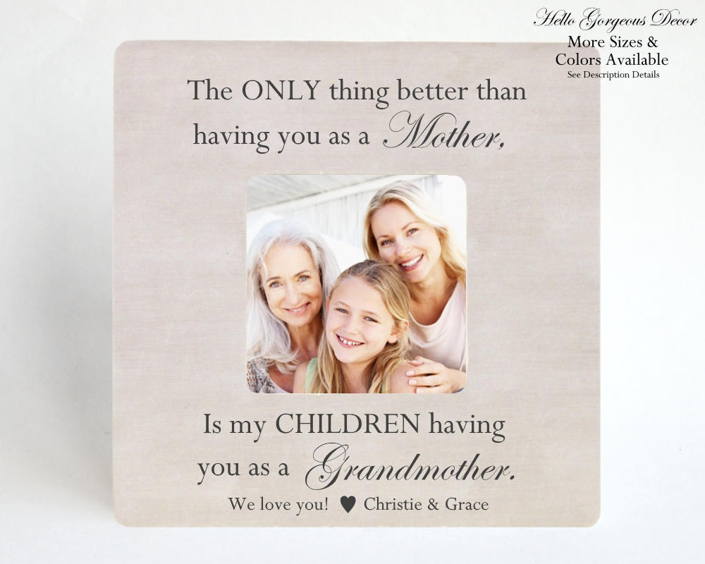 Mother S Day Gift To Mom Grandmother Picture Frame 50