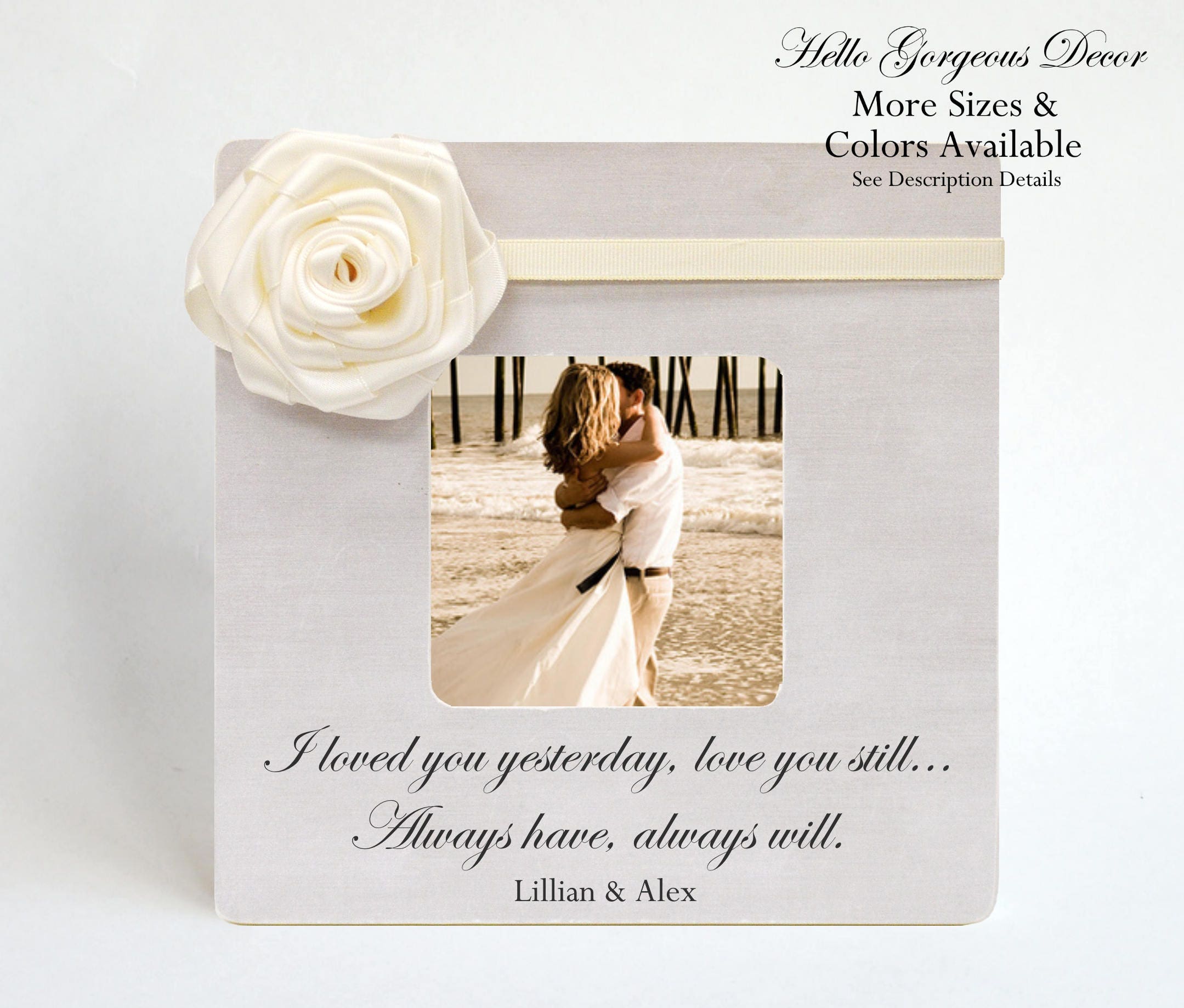 Valentine S Day Gift To Her Wife Valentine S Day Gift To Her Wife Girlfriend Personalized Picture Frame I Loved You Yesterday Love Still